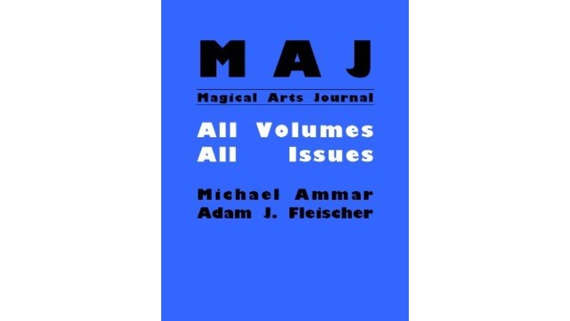 Magical Arts Journal (1-12)( by Michael Ammar & Adam J. Fleischer