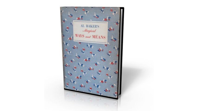 Magical Ways And Means by Al Baker