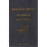 Magician Nitely The Magic Of Eddie Fechter by Jerry Mentzer