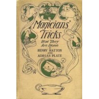 Magicians' Tricks by Henry Hatton & Adrian Plate