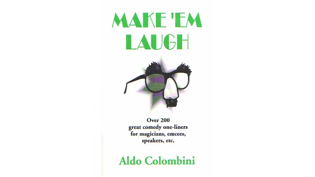 MakeEm Laugh by Aldo Colombini