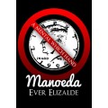 Manoeda (French) by Ever Elizalde Manoeda (French) by Ever Elizalde