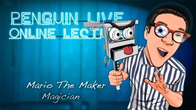 Mario the Maker Magician Penguin Live Lecture