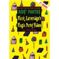 Mark Leveridge's Kids Magic Parties Video by Mark Leveridge Mark Leveridge's Kids Magic Parties Video by Mark Leveridge