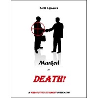 Marked For Death by Scott F. Guinn