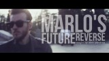 Marlo's Future Reverse by Alex Pandrea