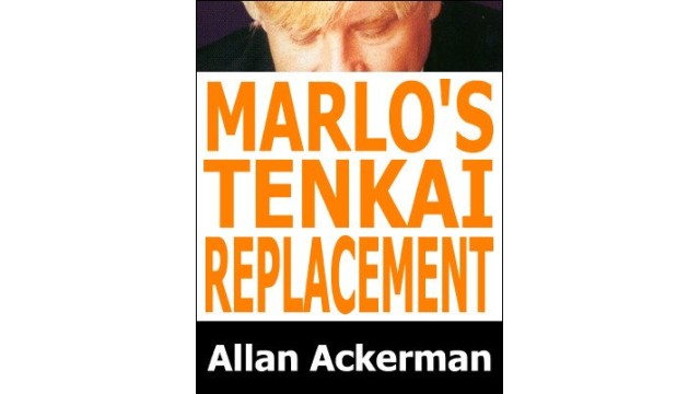 Marlos Tenkai Replacement by Allan Ackerman