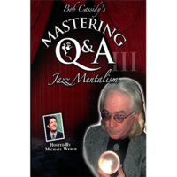 Mastering Q&A: Jazz Mentalism (Teleseminar) by Bob Cassidy
