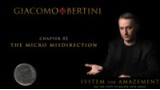 Mastering The Micromisdirection by Giacomo Bertini