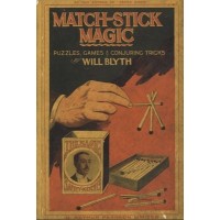 Match-Stick Magic by Will Blyth