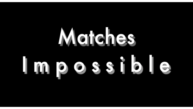 Matches Impossible by Tony Clark