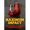 Maximum Impact by Jay Sankey Maximum Impact by Jay Sankey