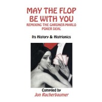 May The Flop Be With You by Jon Racherbaumer