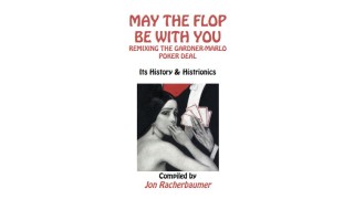 May The Flop Be With You by Jon Racherbaumer