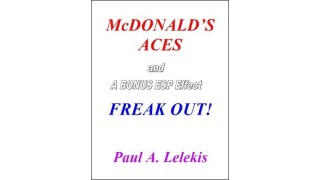 Mcdonald'S Aces And Freak Out by Paul A. Lelekis