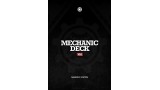 Mechanic Deck Vr2 by Mechanic Industries