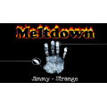 Meltdown by Jimmy Strange Meltdown by Jimmy Strange