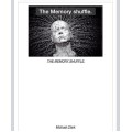 Memory Shuffle by Michael Clark Memory Shuffle by Michael Clark