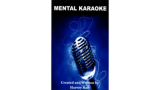 Mental Karakoke (Pdf+Video) by Harvey Raft