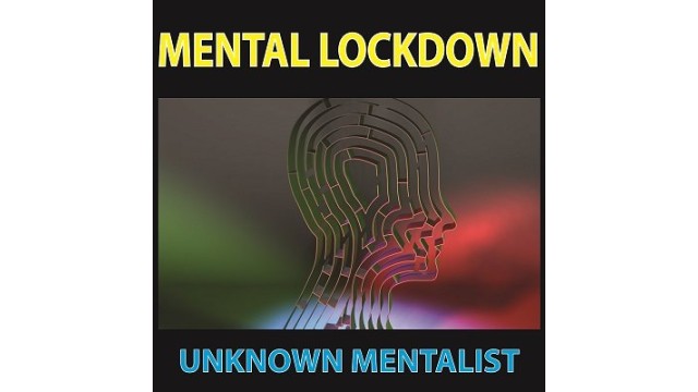 Mental Lockdown by Unknown Mentalist