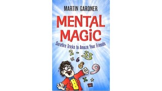 Mental Magic by Martin Gardner