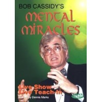 Mental Miracles by Bob Cassidy