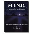 Mentalism In New Directions (M.I.N.D.) by Lee Earle Mentalism In New Directions (M.I.N.D.) by Lee Earle