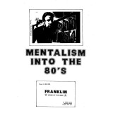 Mentalism Into The 80's by Franklin