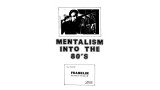 Mentalism Into The 80's by Franklin