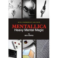 Mentallica: Heavy Mental Magic by Ben Harris