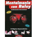 Mentalmania by Daniel Raley Mentalmania by Daniel Raley
