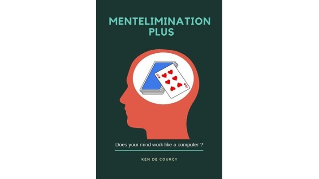 Mentelimination Plus by Ken De Courcy