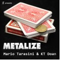 Metalize by Mario Tarasini Metalize by Mario Tarasini