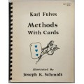 Methods With Cards (Vol.1-3) by Karl Fulves Methods With Cards (Vol.1-3) by Karl Fulves