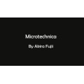 Microtechnica by Akira Fujii Microtechnica by Akira Fujii