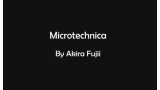 Microtechnica by Akira Fujii