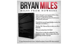 Miles From Nowhere Lecture Notes by Bryan Miles