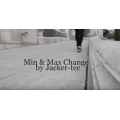 Min & Max Change by Jacker-Tee Min & Max Change by Jacker-Tee