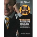 Mind Control by Bill Abbott Mind Control by Bill Abbott