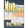 Mind Index by Dr. Bill Cushman Mind Index by Dr. Bill Cushman