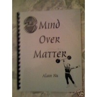 Mind Over Matter by Alain Nu