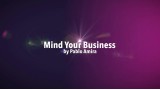 Mind Your Business Project by Pablo Amira