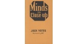 Minds In Close-Up by Jack Yates