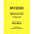 Mindvention 2006 Lecture Notes by Rick Maue Mindvention 2006 Lecture Notes by Rick Maue