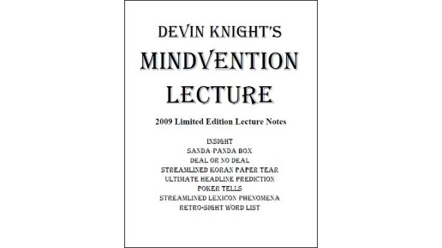 Mindvention 2009 Lecture Notes by Devin Knight