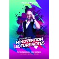 Mindvention 2022 Lecture Notes by Paul Brook Mindvention 2022 Lecture Notes by Paul Brook