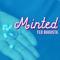 Minted by Ted Bogusta Minted by Ted Bogusta