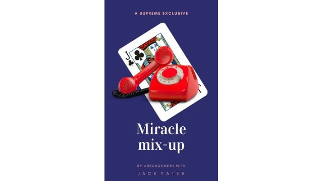 Miracle Mix-Up by Jack Yates