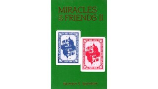 Miracles Of My Friends Ii by Burton Sperber