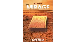 Mirage by Jb Dumas & David Stone